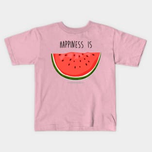 Happiness is Watermelon Kids T-Shirt